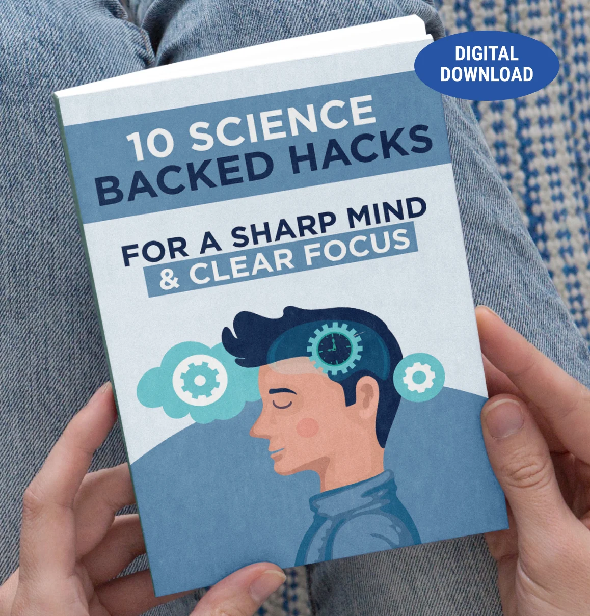 Bonus 2 - 10 Science-Backed Hacks for a Sharp Mind & Clear Focus